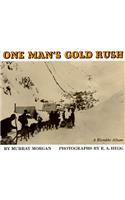 One Man’s Gold Rush