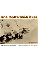 One Man?s Gold Rush: A Klondike Album