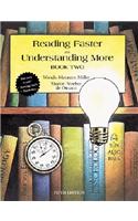 Reading Faster and Understanding More