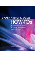 Adobe Digital Imaging How-tos