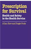 Prescription for Survival