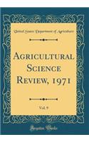 Agricultural Science Review, 1971, Vol. 9 (Classic Reprint)