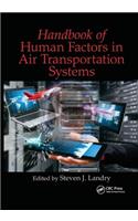 Handbook of Human Factors in Air Transportation Systems