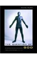 The Question of God
