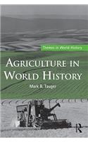 Agriculture in World History