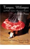 Tangos, Milongas and Other Latin-American Dances for Solo Piano