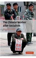 The Chinese Worker after Socialism