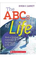 the ABCs of Life