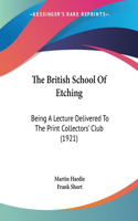 The British School Of Etching