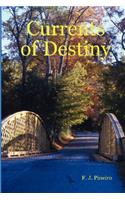 Currents of Destiny