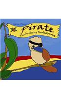 Pirate, the Barking Kookaburra