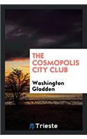 The Cosmopolis City Club