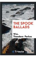 The Spook Ballads