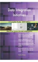 Data Integration Initiatives A Complete Guide - 2019 Edition
