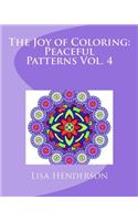 Joy of Coloring: Peaceful Patterns, Volume 4