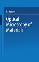 Optical Microscopy of Materials