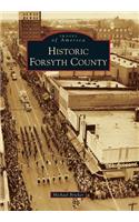 Historic Forsyth County: (Images of America)