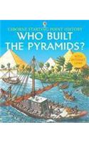 Who Built the Pyramids?