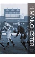 Rugby League in Manchester