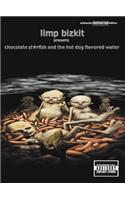 Chocolate Starfish and the Hot Dog Flavoured Water
