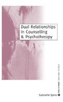 Dual Relationships in Counselling & Psychotherapy