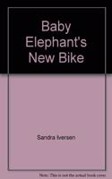 Baby Elephant's New Bike