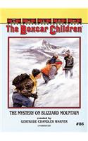 The Mystery of the Blizzard Mountain: (086 Boxcar Children)