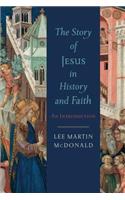 Story of Jesus in History and Faith