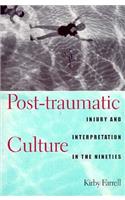 Post-traumatic Culture