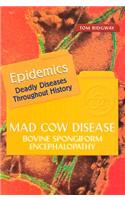 Mad Cow Disease