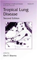 Tropical Lung Disease, Second Edition