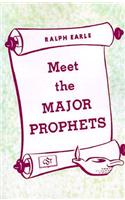 Meet the Major Prophets