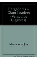 Cargadores (Giant Loaders)