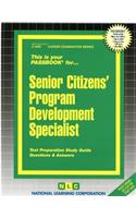 Senior Citizens' Program Development Specialist: Passbooks Study Guide