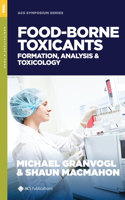 Food-Borne Toxicants