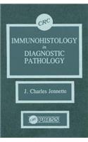 Immunohistology in Diagnostic Pathology