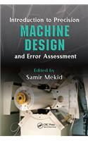 Introduction to Precision Machine Design and Error Assessment