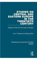 Studies on Central and Eastern Europe in the Twentieth Century