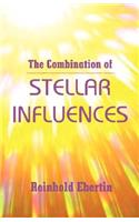 The Combination of Stellar Influences: (English)
