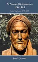 Annotated Bibliography on Ibn Sina: Second Supplement (1995-2009): Volume 439 (Medieval and Renaissance Texts and Studies)