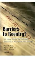 Barriers to Reentry?