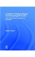 Guide to Family-Centered Circle Drawings F-C-C-D with Symb