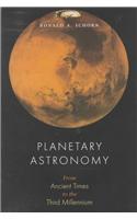 Planetary Astronomy: From Ancient Times to the Third Millennium