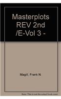 Masterplots REV 2nd /E-Vol 3 -