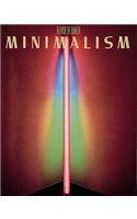 Minimalism: A War Story