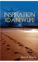 Inspiration to a New Life