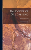 Handbook of Ore Dressing