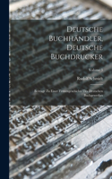 Deutsche Buchhändler, Deutsche Buchdrucker