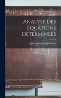 Analyse Des Équations Déterminées