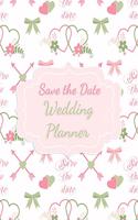 Save the Date Wedding Planner